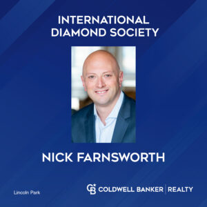 International Diamond Society 2023 award winner Nick Farnsworth with Coldwell Banker Realty's Lincoln Park Office